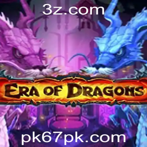 EraOfDragons: Descubra a Fascinante Aventura do Jogo Pk 67