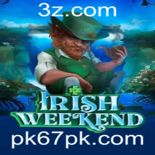 Explorando o Fascinante Mundo do IrishWeekend: Um Guia Completo