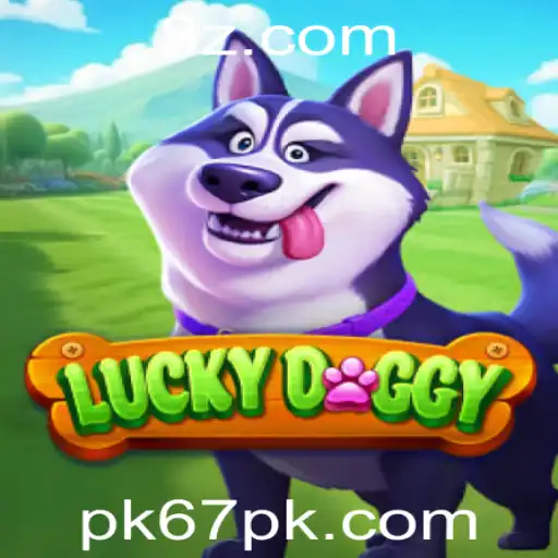 Explorando o Mundo de LuckyDoggy: Um Mergulho em Pk 67